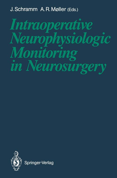 Produktbild: Intraoperative Neurophysiologic Monitoring in Neurosurgery