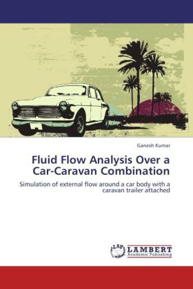 Produktbild: Kumar, G: Fluid Flow Analysis Over a Car-Caravan Combination