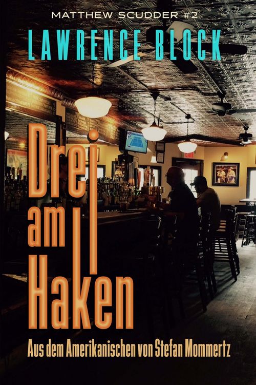 Produktbild: Drei am Haken (Matthew Scudder, #2)