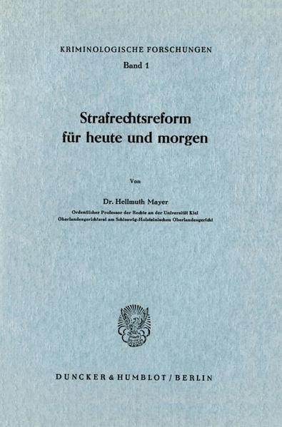 Produktbild: Strafrechtsreform f&uuml;r heute und morgen.