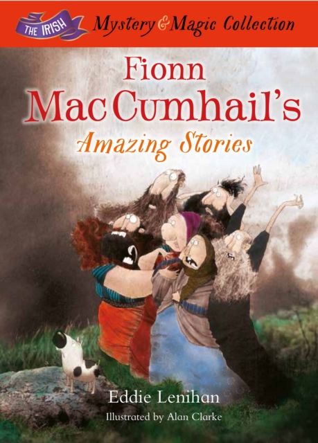 Produktbild: Lenihan, E: Fionn Mac Cumhail's Amazing Stories