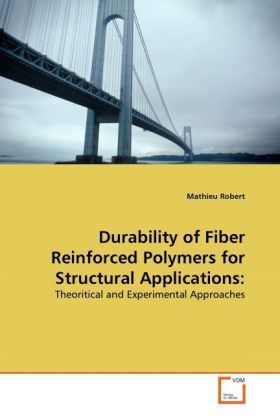 Produktbild: Robert, M: Durability of Fiber Reinforced Polymers for Struc