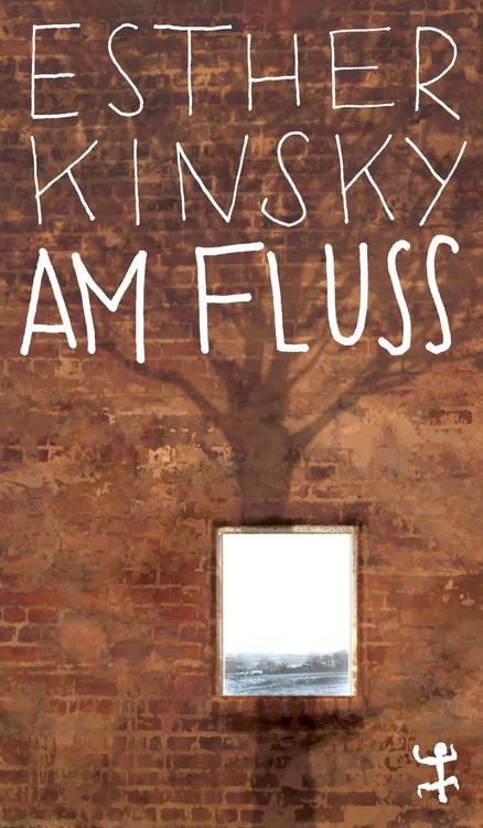 Bild vom Artikel Am Fluß vom Autor Esther Kinsky