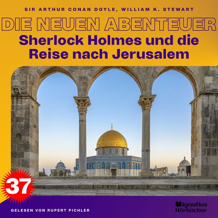 Produktbild: Sherlock Holmes und die Reise nach Jerusalem (Die neuen Abenteuer, Folge 37)