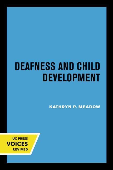 Produktbild: Meadow, K: Deafness and Child Development