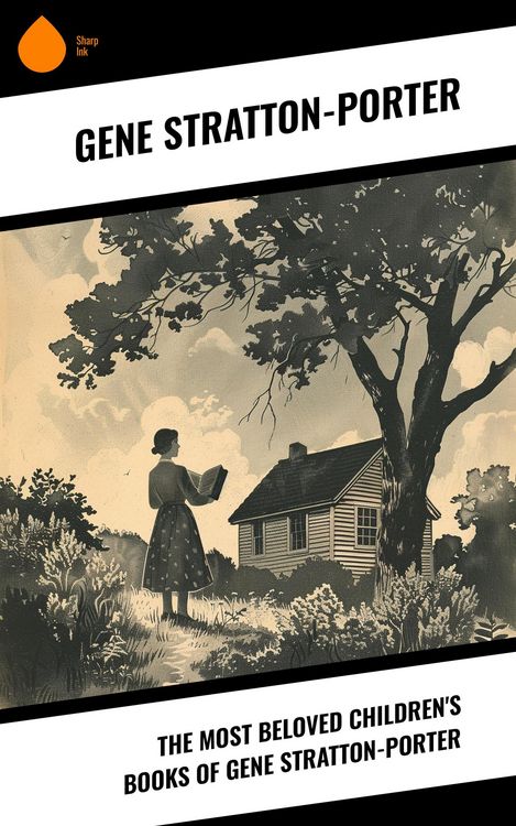 Produktbild: The Most Beloved Children's Books of Gene Stratton-Porter