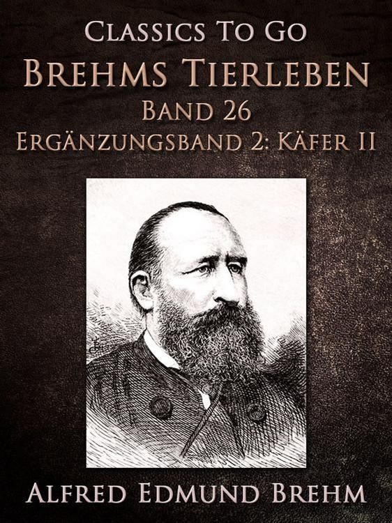 Produktbild: Brehms Tierleben. Band 26. Erg&auml;nzungsband 2: K&auml;fer II