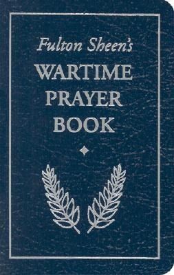 Produktbild: Fulton Sheen's Wartime Prayer Book
