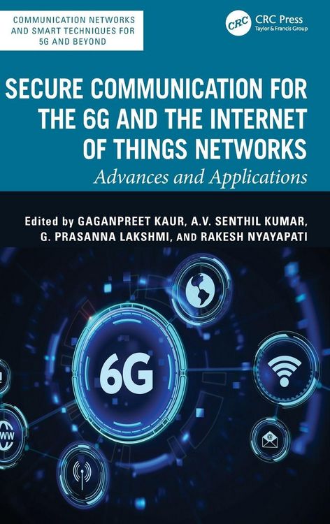Produktbild: Secure Communication for the 6G and the Internet of Things Networks