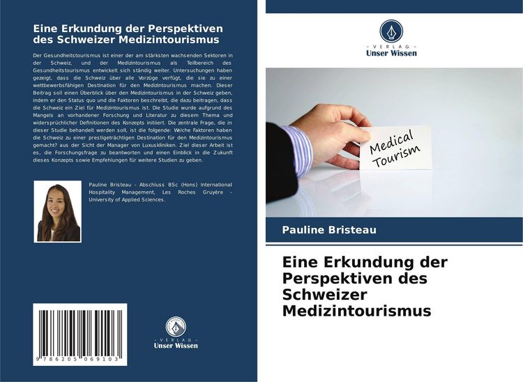 Produktbild: Eine Erkundung der Perspektiven des Schweizer Medizintourismus