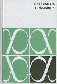 Produktbild: Ars Graeca. Griechische Sprachlehre. Grammatik