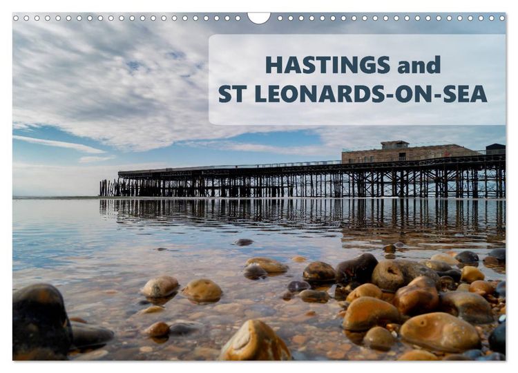 Produktbild: Photographs of Hastings and St Leonards (Wall Calendar 2026 DIN A3 landscape), CALVENDO 12 Month Wall Calendar