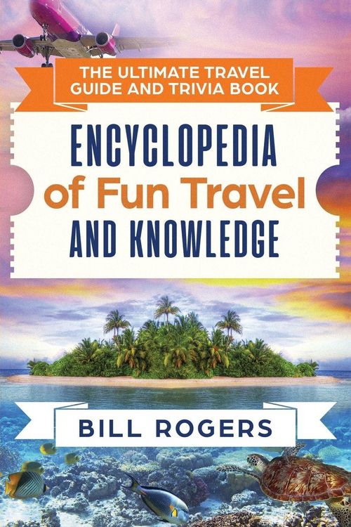 Produktbild: The Ultimate Travel Guide and Trivia Book