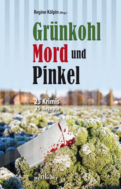 Produktbild: Grünkohl, Mord und Pinkel