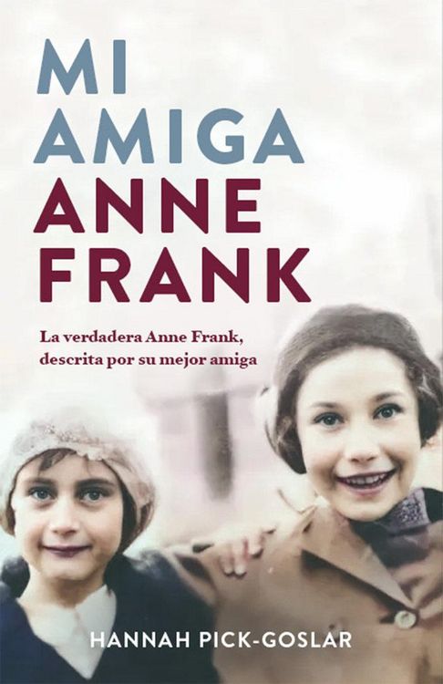 Produktbild: Mi Amiga Anne Frank / My Friend Anne Frank