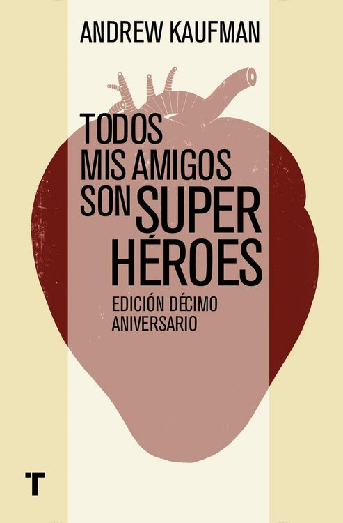 Produktbild: Todos mis amigos son superh&eacute;roes