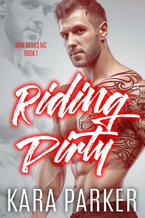 Produktbild: Riding Dirty: A Bad Boy Motorcycle Club Romance (Nine Devils MC, #1)