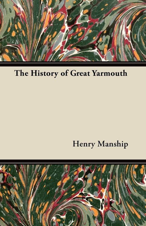 Produktbild: The History of Great Yarmouth