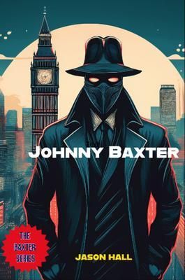 Produktbild: Johnny Baxter The Japanese Invasion