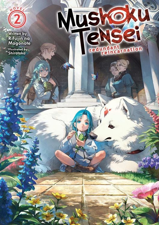 Produktbild: Mushoku Tensei: Redundant Reincarnation (Light Novel) Vol. 2