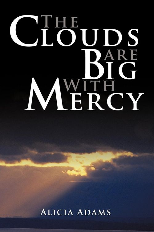 Produktbild: The Clouds Are Big With Mercy