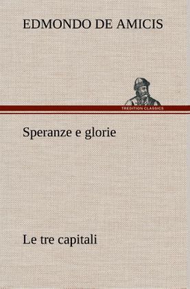 Produktbild: Speranze e glorie Le tre capitali