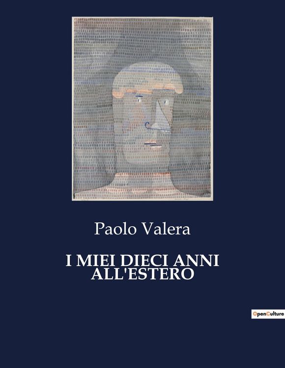 Produktbild: I Miei Dieci Anni All'estero