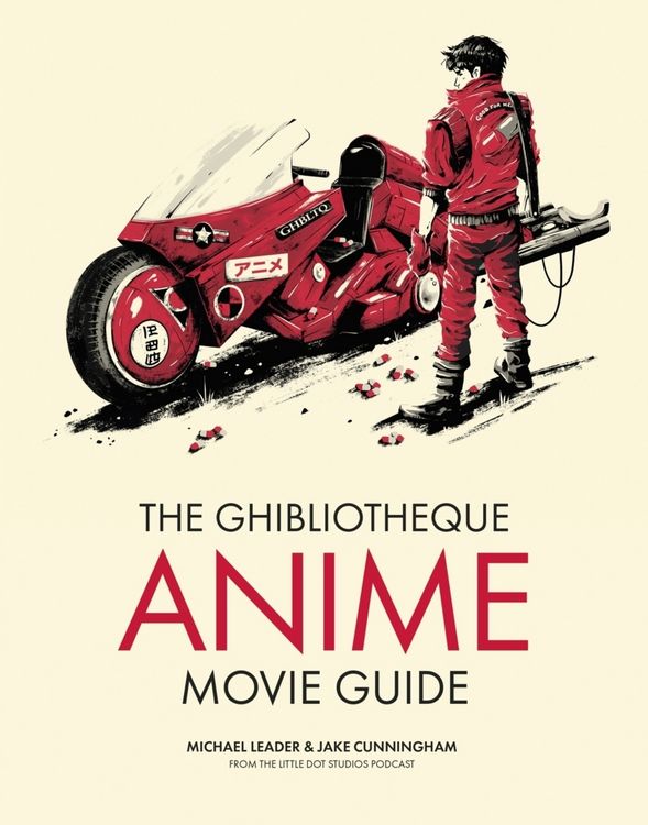 Produktbild: The Ghibliotheque Anime Movie Guide