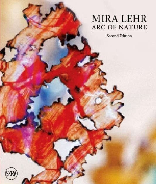 Produktbild: Mira Lehr: Arc of Nature