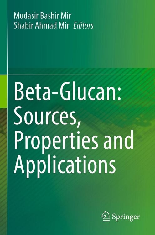 Produktbild: Beta-Glucan: Sources, Properties and Applications