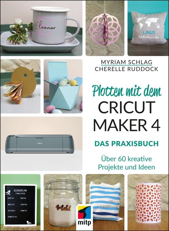Bild vom Artikel Plotten mit dem CRICUT MAKER 4 vom Autor Myriam Schlag