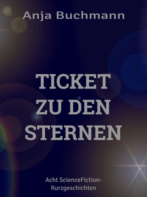 Produktbild: Ticket zu den Sternen