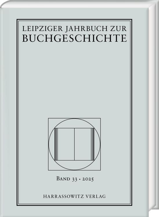 Produktbild: Leipziger Jahrbuch zur Buchgeschichte 33 (2025)