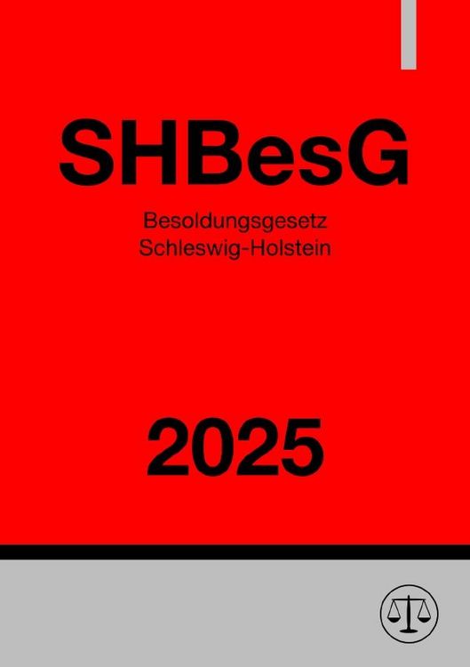Produktbild: Besoldungsgesetz Schleswig-Holstein - SHBesG 2025