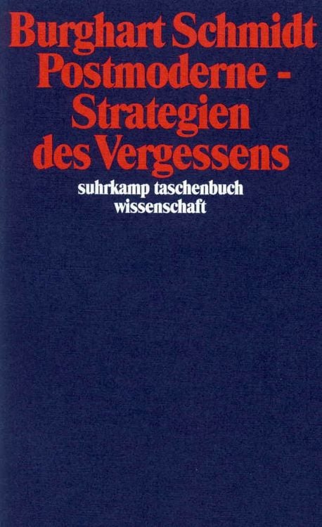 Produktbild: Postmoderne &ndash; Strategien des Vergessens