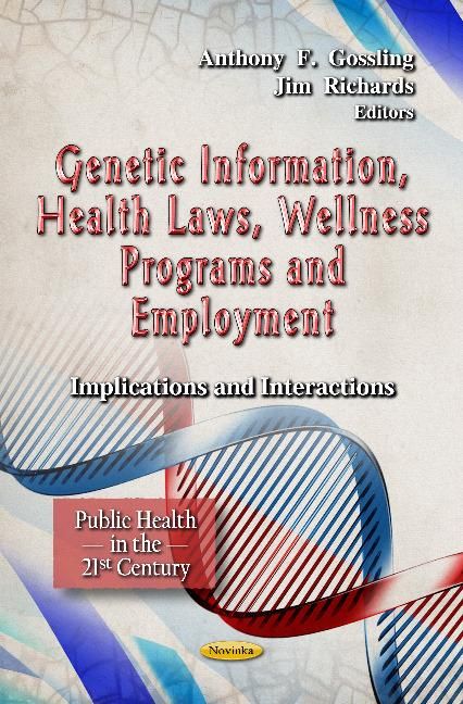Produktbild: Genetic Information, Health Laws, Wellness Programs & Employ