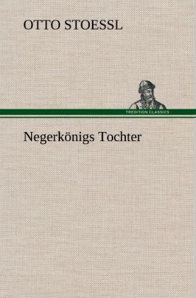 Produktbild: Negerk&ouml;nigs Tochter