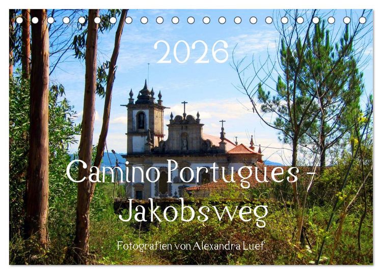 Produktbild: Camino Portugues - Jakobsweg (Tischkalender 2026 DIN A5 quer), CALVENDO Monatskalender