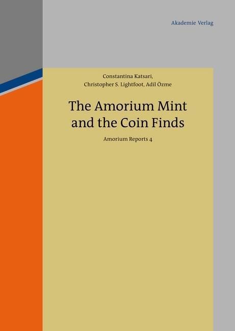 Produktbild: The Amorium Mint and the Coin Finds