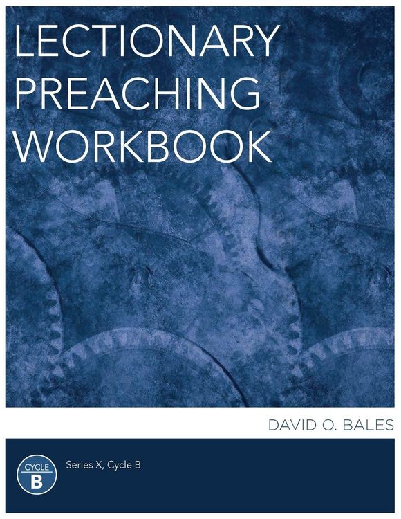 Produktbild: Lectionary Preaching Workbook, Series X, Cycle B