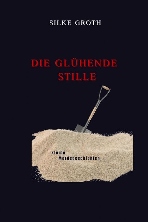 Produktbild: Die gl&uuml;hende Stille