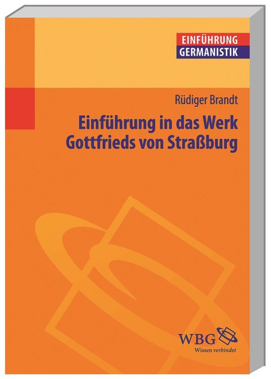 Produktbild: Einführung in das Werk Gottfrieds von Straßburg