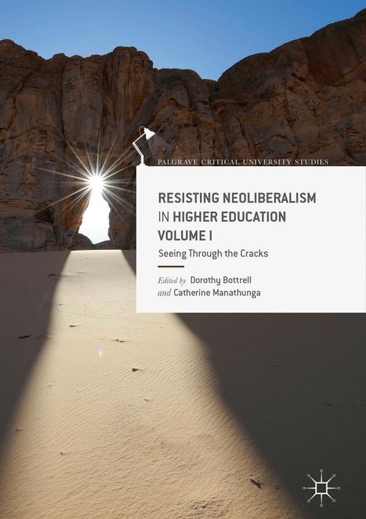 Produktbild: Resisting Neoliberalism in Higher Education Volume I