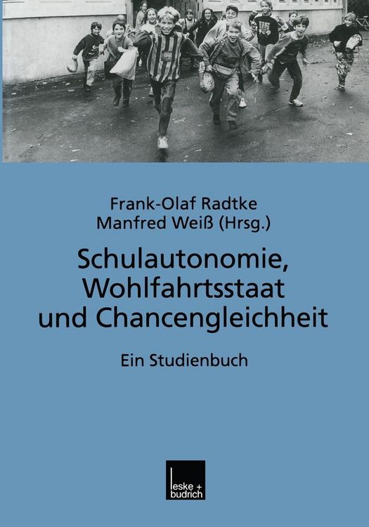 Produktbild: Schulautonomie, Wohlfahrtsstaat und Chancengleichheit