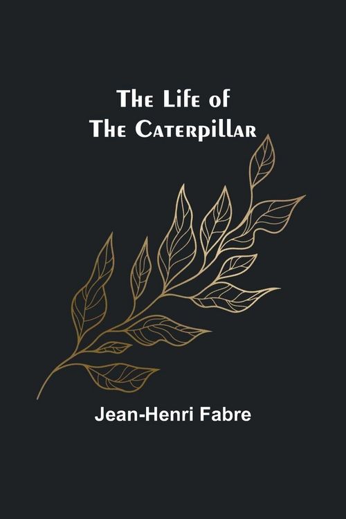 Produktbild: The Life of the Caterpillar