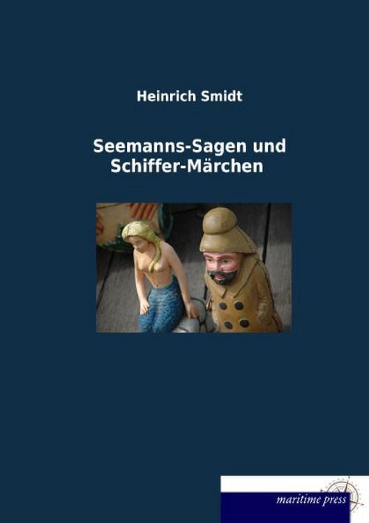 Produktbild: Seemanns-Sagen und Schiffer-M&auml;rchen