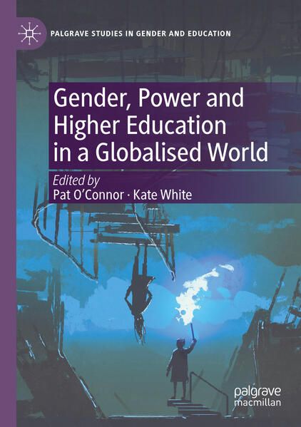 Produktbild: Gender, Power and Higher Education in a Globalised World