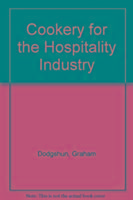 Produktbild: Graham Dodgshun, D: Cookery for the Hospitality Industry