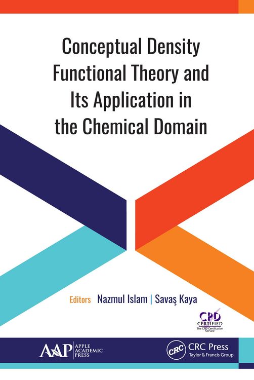 Produktbild: Conceptual Density Functional Theory and Its Application in the Chemical Domain