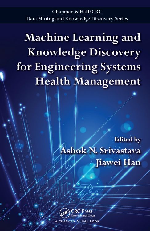 Produktbild: Machine Learning and Knowledge Discovery for Engineering Systems Health Management